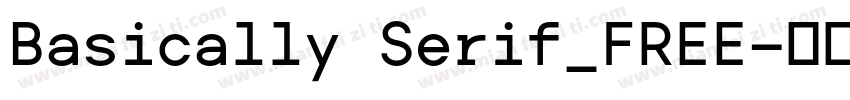 Basically Serif_FREE字体转换
